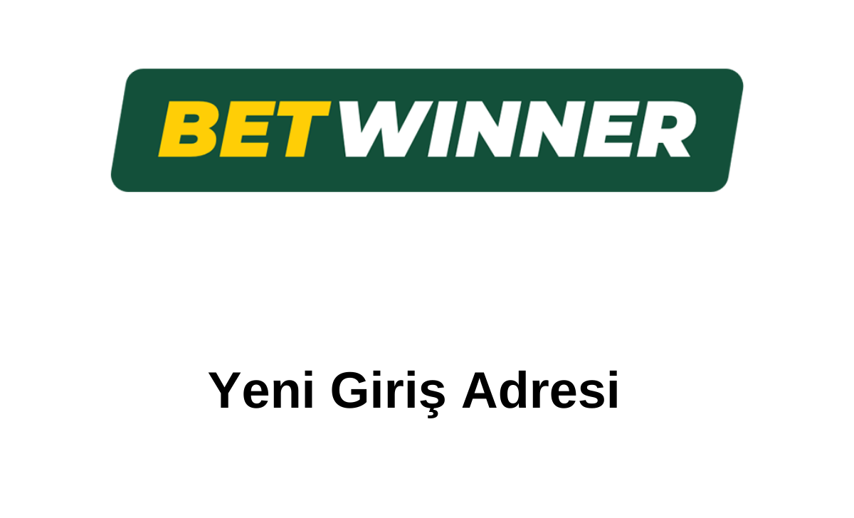 Betwinner Yeni Giriş Adresi