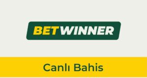 Canlı Bahis Betwinner