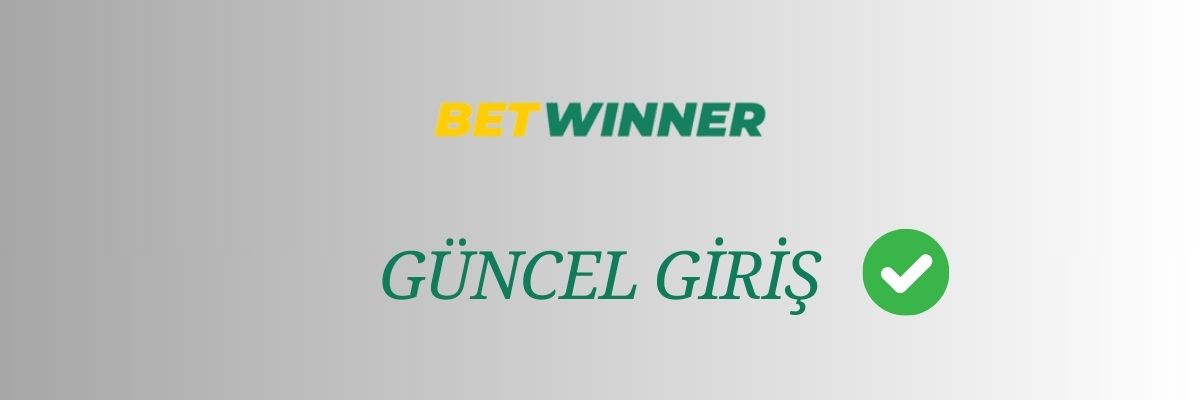 Betwinner Güncel Giriş